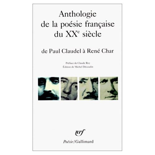 Emprunter ANTHOLOGIE DE LA POESIE FRANCAISE DU XXEME SIECLE. De Paul Claudel à René Char livre