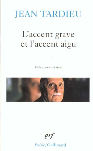 Emprunter L'ACCENT GRAVE ET L'ACCENT AIGU, POEMES 1976-1983. Formeries, Comme ceci comme cela, Les tours de Tr livre