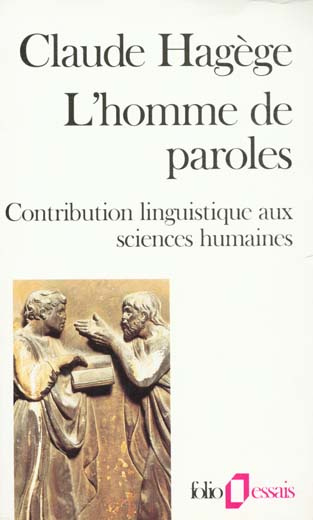 Emprunter L'homme de paroles. Contribution linguistique aux sciences humaines livre