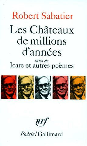 Emprunter Les Châteaux de millions d'années. (suivi de) Icare. Et autres poèmes livre