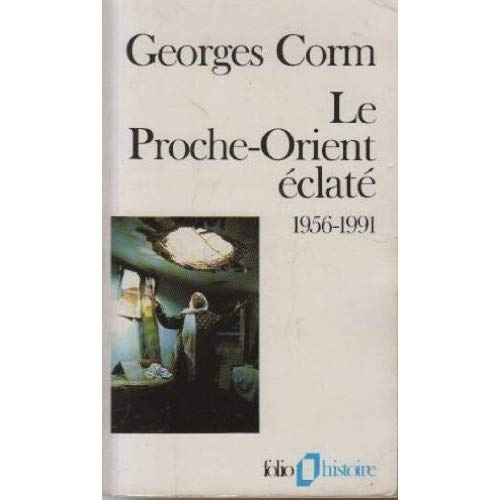 Emprunter Le Proche-Orient éclaté livre