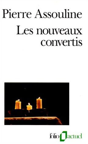 Emprunter LES NOUVEAUX CONVERTIS. Enquête sur des chrétiens, des juifs et des musulmans pas comme les autres livre