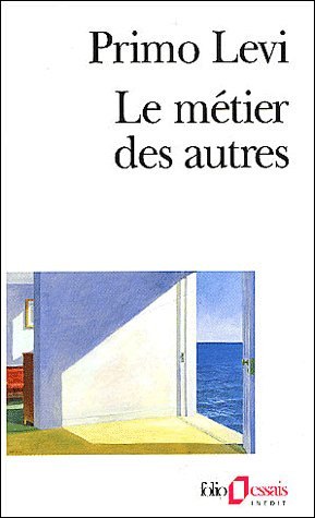Emprunter Le métier des autres. Notes pour une redifinition de la culture livre