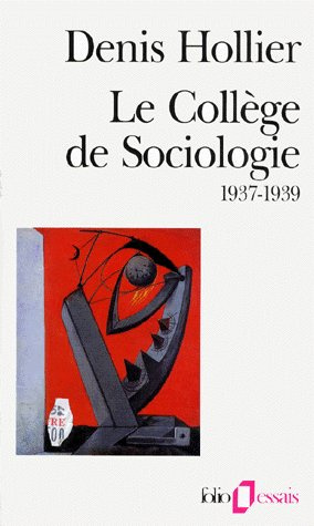 Emprunter Le collège de sociologie 1937-1939 livre