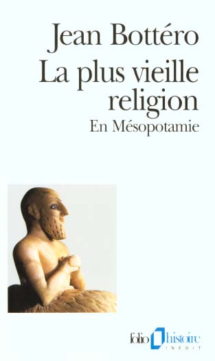 Emprunter La plus vieille religion. En Mésopotamie livre