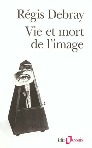 Emprunter Vie et mort de l'image. Une histoire du regard en Occident livre