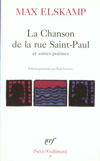 Emprunter La chanson de la rue Saint-Paul. Chansons d'amures. Les délectations moroses. Aegri somnia livre