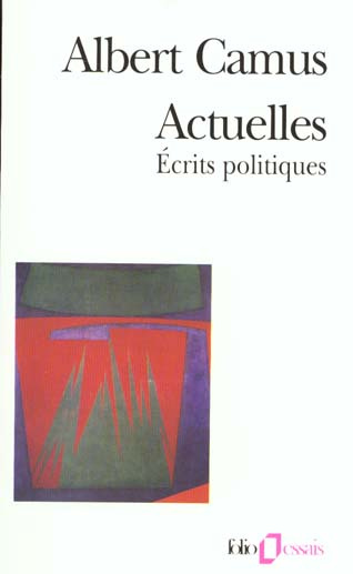 Emprunter Actuelles. Tome 1, Ecrits politiques livre
