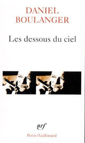 Emprunter Les dessous du ciel livre