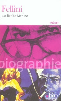 Emprunter Fellini livre