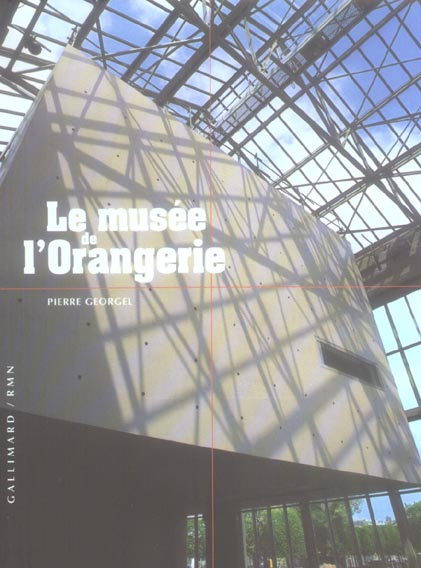 Emprunter Le musée de l'Orangerie livre