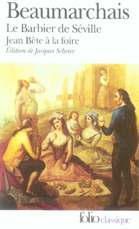 Emprunter Le Barbier de Séville. Suivi de Jean Bête à la foire livre