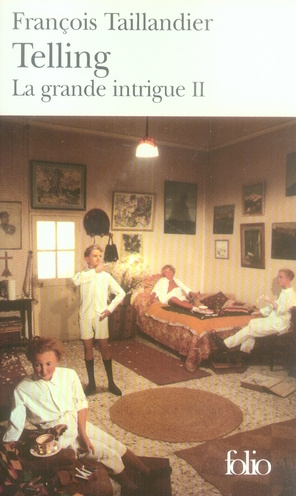 Emprunter La Grande Intrigue Tome 2 : Telling livre