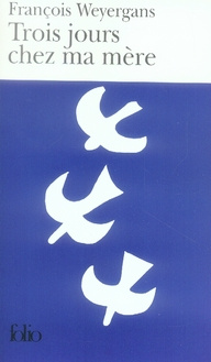 Emprunter Trois jours chez ma mère livre