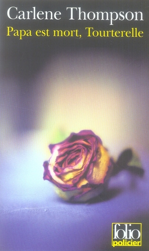 Emprunter Papa est mort, Tourterelle livre