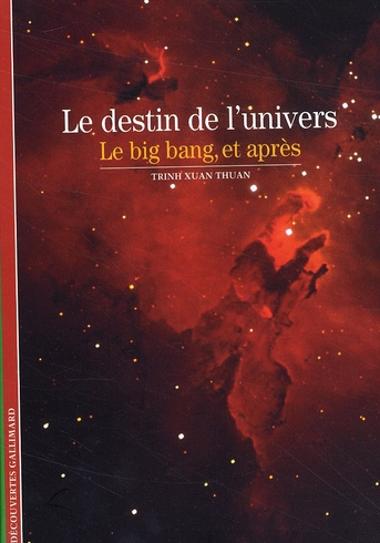 Emprunter Le destin de l'univers. Le big bang et après livre