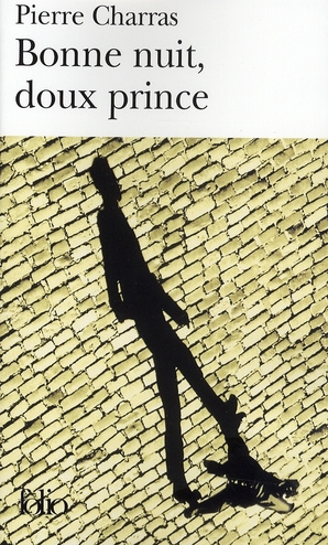 Emprunter Bonne nuit, doux prince livre