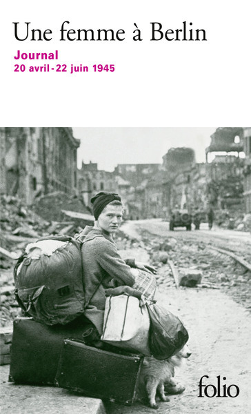Emprunter Une femme à Berlin. Journal, 20 avril-22 juin 1945 livre