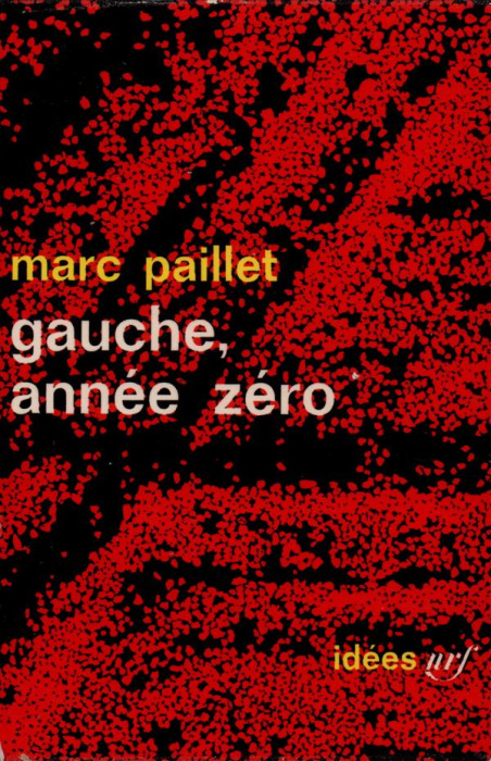 Emprunter la gauche année zéro livre