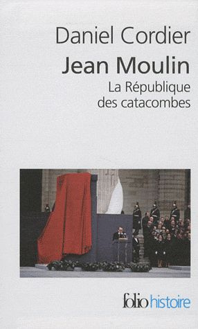 Emprunter Jean Moulin, La République des catacombes, coffret en 2 volumes. Tome 1 et 2 livre