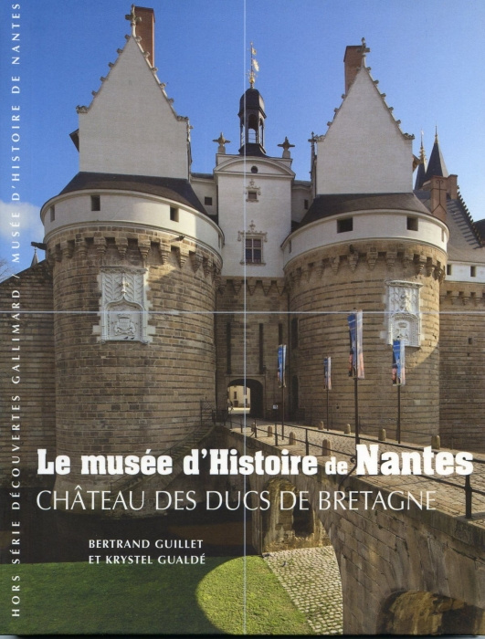 Emprunter Le musée d'histoire de Nantes livre