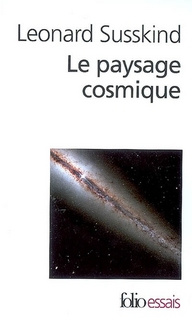 Emprunter Le paysage cosmique. Notre univers en cacherait-il des millions d'autres ? livre