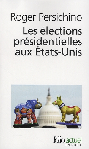 Emprunter Les élections présidentielles aux Etats-Unis livre