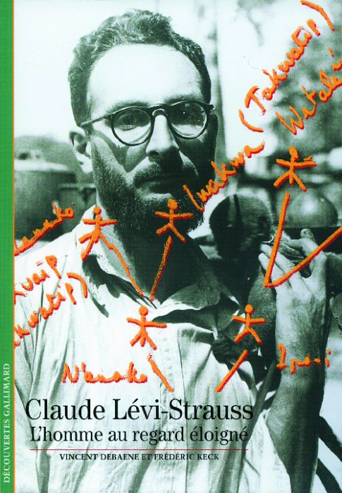 Emprunter Claude Lévi-Strauss. L'homme au regard éloigné livre