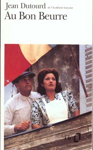Emprunter Au bon beurre ou dix ans de la vie d'un crémier livre
