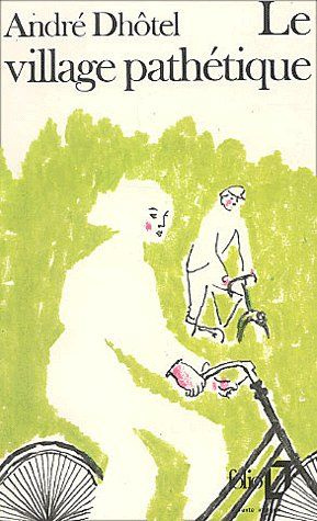 Emprunter Le village pathétique livre