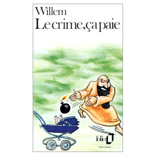 Emprunter Le Crime, ça paie ! livre