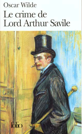 Emprunter Le Crime de Lord Arthur Savile. Et autres contes livre