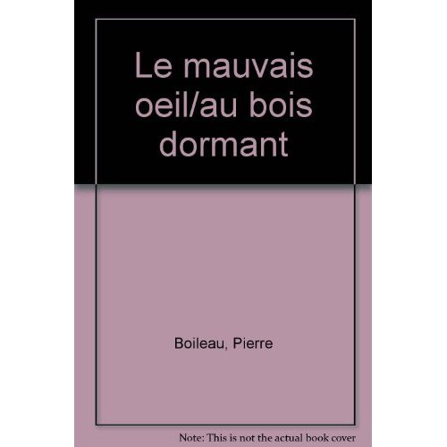 Emprunter Le mauvais oeil. Suivi de Au bois dormant livre