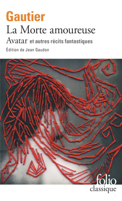 Emprunter La Morte amoureuse ; Avatar ; Le Chevalier double. Et autres récits fantastiques livre
