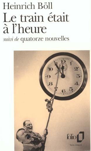Emprunter Le train était à l'heure suivi de Quatorze nouvelles livre