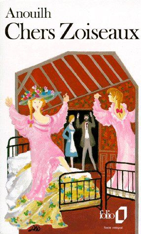 Emprunter Chers zoiseaux. Comédie en 4 actes livre