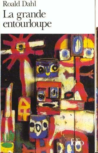 Emprunter La Grande entourloupe livre