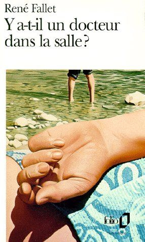 Emprunter Y a-t-il un docteur dans la salle ? livre