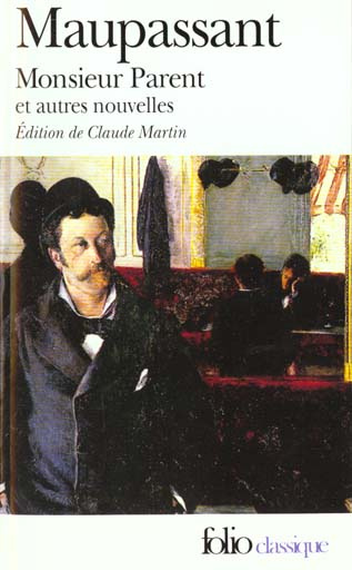 Emprunter Monsieur Parent. [nouvelles livre