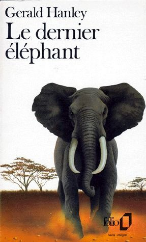 Emprunter Le Dernier éléphant livre
