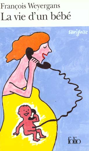 Emprunter La Vie d'un bébé livre