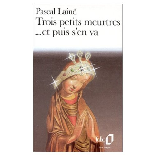 Emprunter Trois petits meurtres et puis s'en va livre