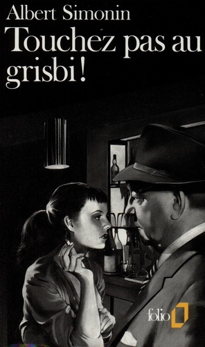 Emprunter Max le menteur : Touchez pas au grisbi ! livre