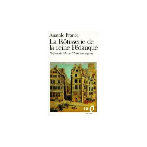 Emprunter La Rôtisserie de la reine Pédauque livre