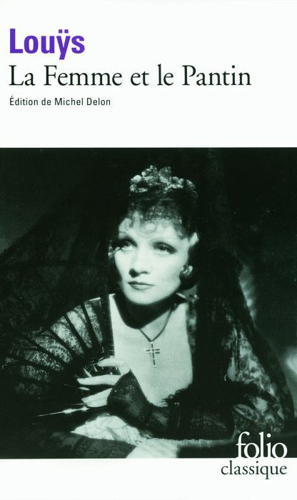 Emprunter La Femme et le pantin. Roman espagnol livre