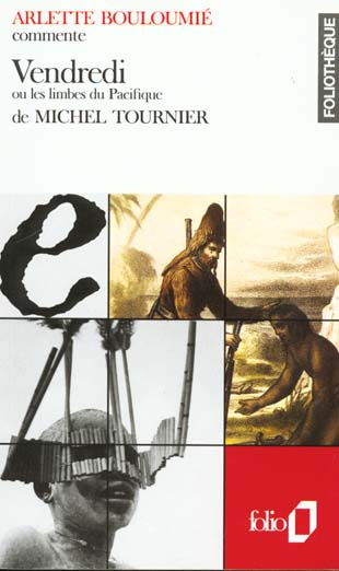 Emprunter Vendredi ou les limbes du Pacifique de Michel Tournier livre