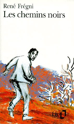 Emprunter Les chemins noirs livre