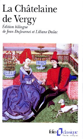 Emprunter La Châtelaine de Vergy. Edition bilingue ancien français-français moderne livre