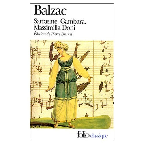 Emprunter Sarrasine. Gambara. Massimilla Doni livre