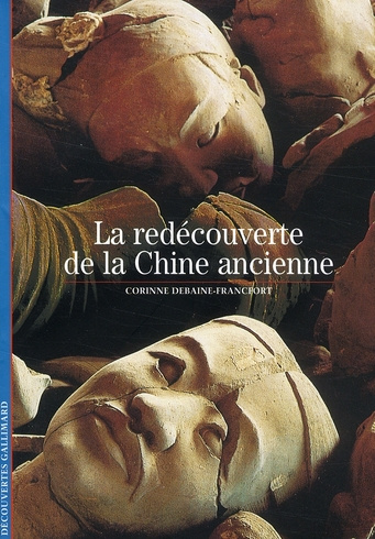 Emprunter La redécouverte de la Chine ancienne livre